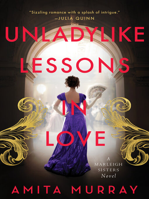 Title details for Unladylike Lessons in Love by Amita Murray - Available